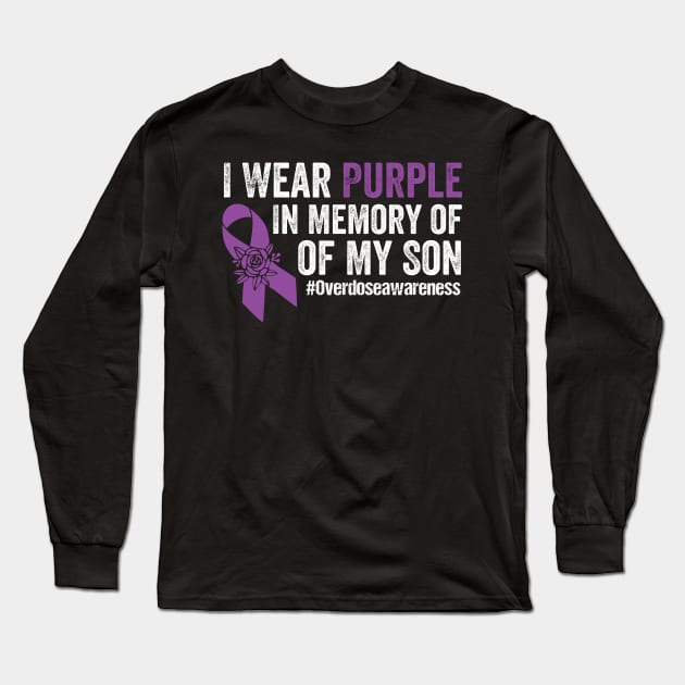 I Wear Purple For My Son Overdose Awareness Long Sleeve T-Shirt by AdelDa